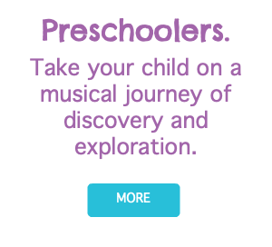 Preschoolers. Take your child on a musical journey of discovery and exploration. ﷯